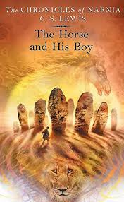 The Horse and His Boy (The Chronicles of Narnia) [Paperback] C.S. Lewis