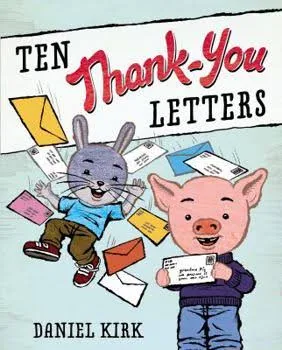 Ten Thank-You Letters [Paperback] Daniel Kirk