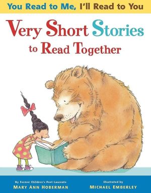 Very Short Stories to Read Together (You Read to Me, I'll Read to You, 1) [Paperback] Hoberman, Mary Ann and Emberley, Michael
