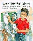 Dear Timothy Tibbitts Enderle, Judith Ross; Tessler, Stephanie Gordon and Ewing, Carolyn S.
