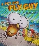 A PET FOR FLY GUY [Paperback] Tedd Arnold