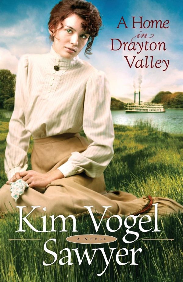 A Home in Drayton Valley [Paperback] Sawyer, Kim Vogel
