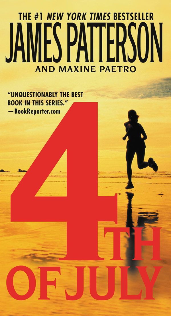 4th of July (Women's Murder Club, No 4) [Mass Market Paperback] Patterson, James and Paetro, Maxine