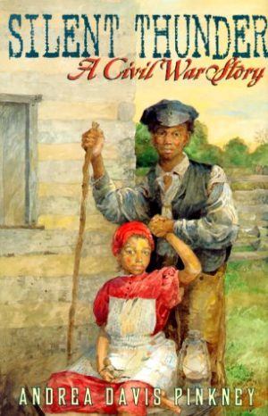 SILENT THUNDER A Civil War Story Pinkney, Andrea Davis