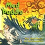 Mud Puddle (Classic Munsch) Munsch, Robert and Suomalainen, Sami