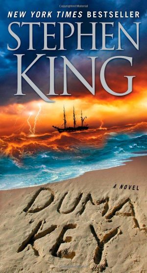 Duma Key: A Novel King, Stephen