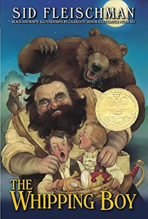 The Whipping Boy [Paperback] Fleischman, Sid and Sis, Peter