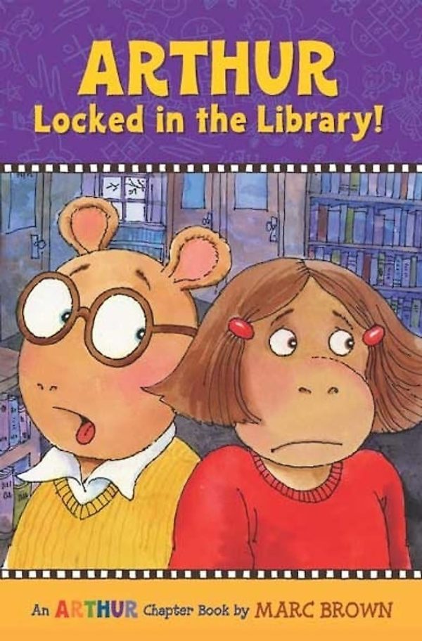 Arthur Locked in the Library!: An Arthur Chapter Book (Arthur Chapter Books) [Paperback] Brown, Marc