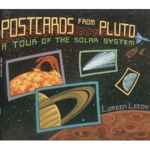 Postcards from Pluto: A Tour of the Solar System [Paperback] leedy, loreen