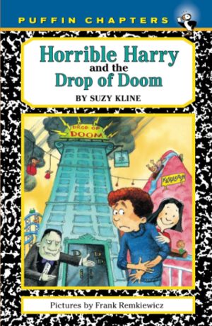 Horrible Harry and the Drop of Doom [Paperback] Kline, Suzy and Remkiewicz, Frank
