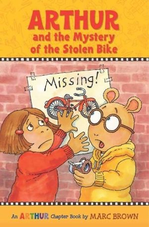 Arthur and the Mystery of the Stolen Bike (Arthur Chapter Books) [Paperback] Brown, Marc