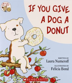 If You Give a Dog a Donut [Paperback] Laura  Numeroff