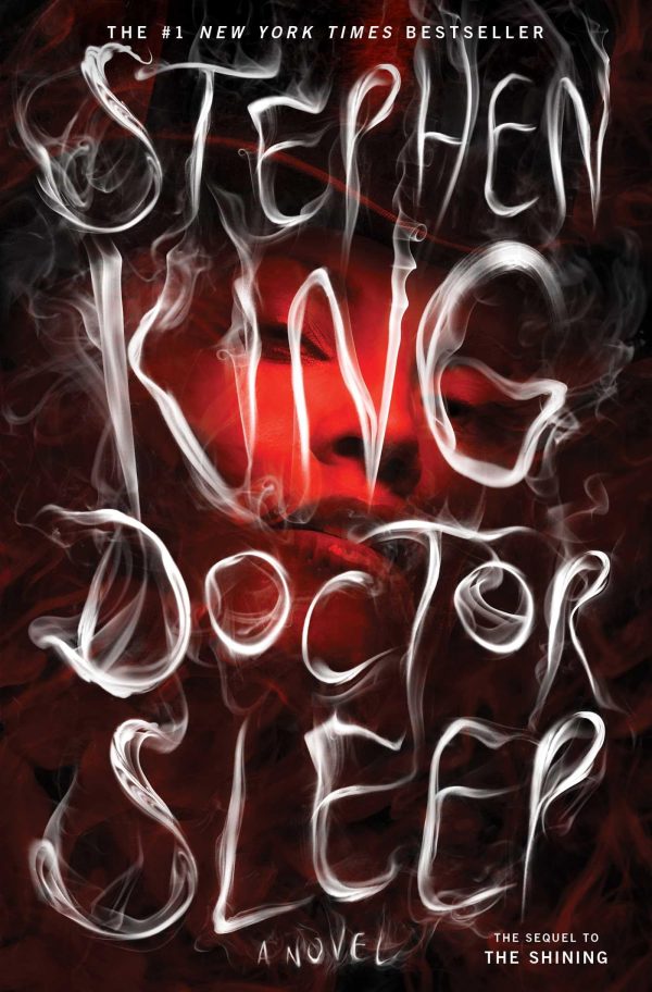 Doctor Sleep: A Novel [Hardcover] King, Stephen