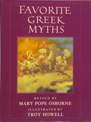 Favorite Greek Myths Osborne, Mary Pope and Howell, Troy