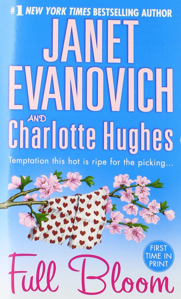 Full Bloom (Full Series) Evanovich, Janet and Hughes, Charlotte