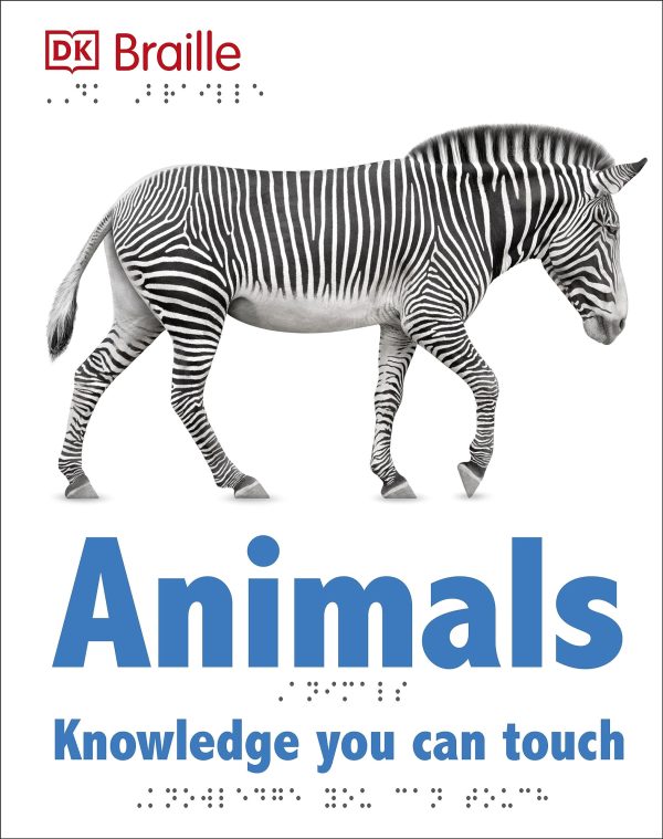 DK Braille: Animals (DK Braille Books) [Hardcover] DK
