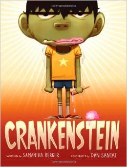 Crankenstein [Paperback] Samantha Berger
