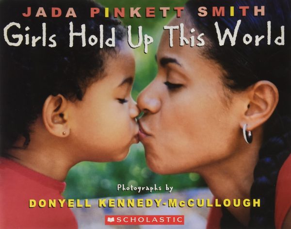 Girls Hold up This World [Paperback] Jada Pinkett Smith and Donyell Kennedy-McCullough