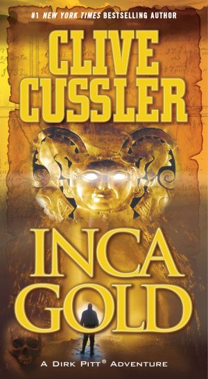 Inca Gold (Dirk Pitt Adventures) Cussler, Clive