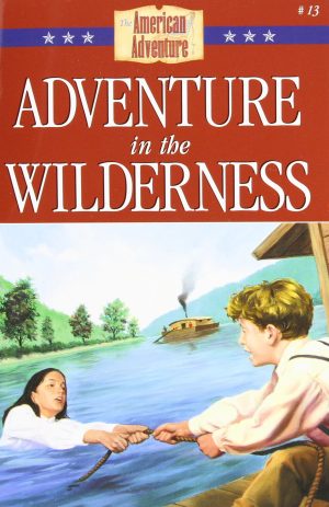 Adventure in the Wilderness Jones, Veda Boyd