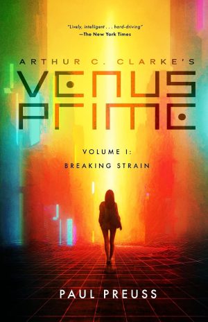 Arthur C. Clarke's Venus Prime 1-Breaking Strain [Paperback] Preuss, Paul and Clarke, Arthur C