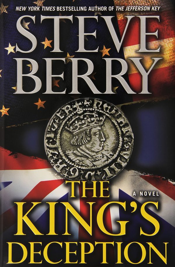 The King's Deception: A Novel (Cotton Malone) [Hardcover] Berry, Steve