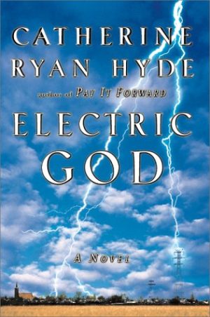 Electric God Hyde, Catherine Ryan
