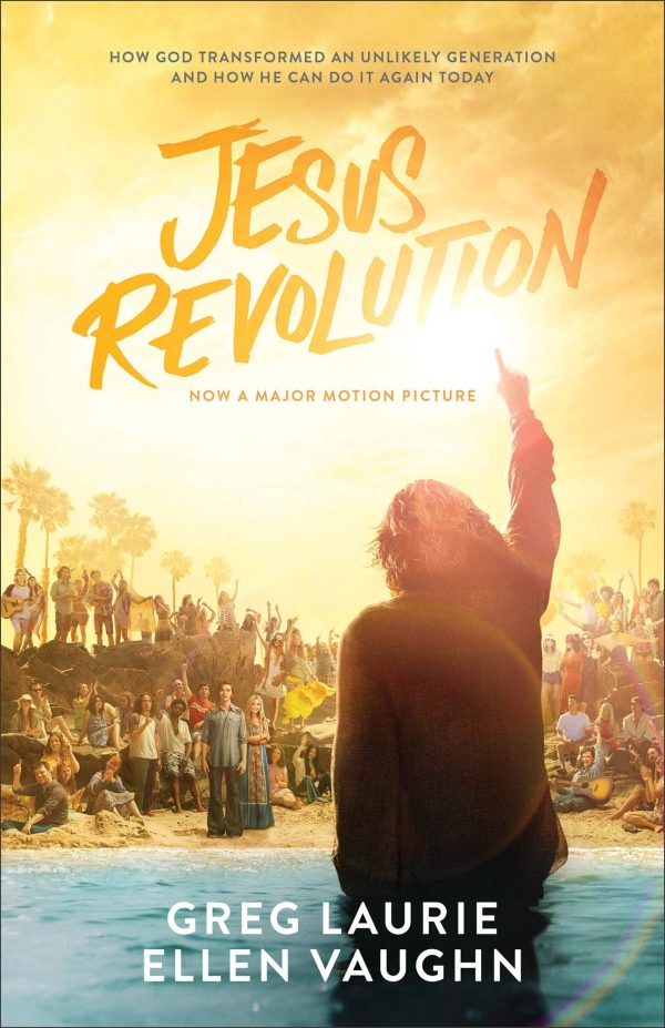 Jesus Revolution [Paperback] Greg Laurie and Vaughn, Ellen