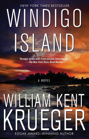 Windigo Island: A Novel (14) (Cork O'Connor Mystery Series) [Paperback] Krueger, William Kent