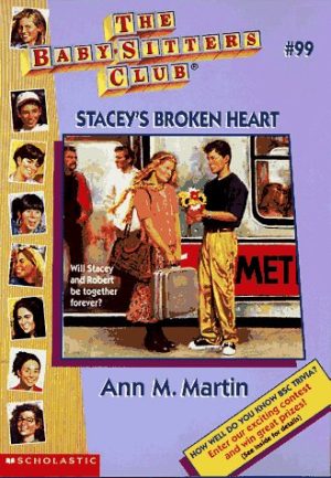 Stacey's Broken Heart (Baby-Sitters Club, No. 99) Martin, Ann M.