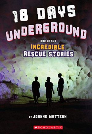 18 Days Underground [Paperback] Joanne Mattern