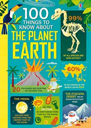 100 Things to Know About Planet Earth (IR) [Flexibound] USBorne