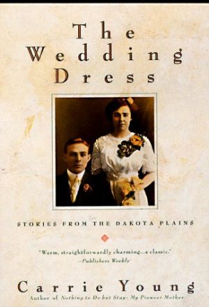 Wedding Dress and Other Short Stories Young, Carrie
