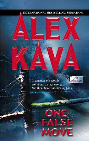 One False Move Kava, Alex