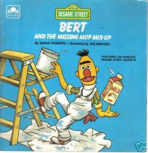 Bert and the Missing Mop Mix-up [Paperback] Roberts, Sarah and Mathieu, Joe