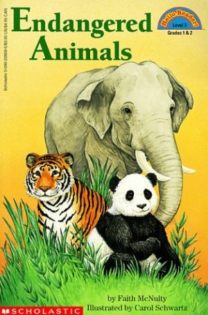 Endangered Animals (Hello Reader!, Level 3) Faith McNulty and Carol Schwartz