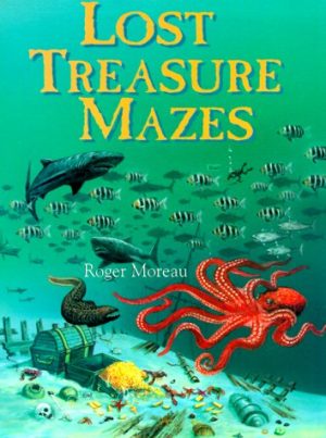 Lost Treasure Mazes Moreau, Roger