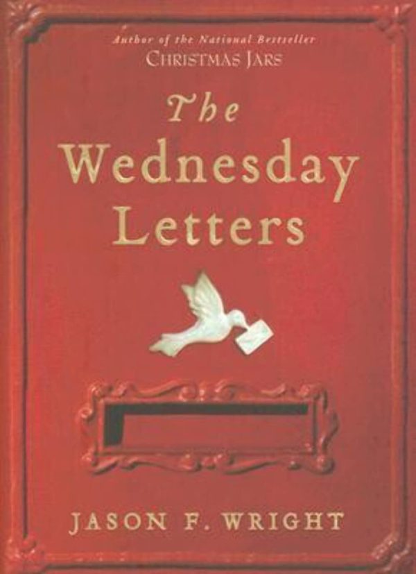 The Wednesday Letters Wright, Jason F.