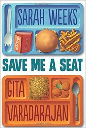 Save Me a Seat [Paperback] Sarah Weeks