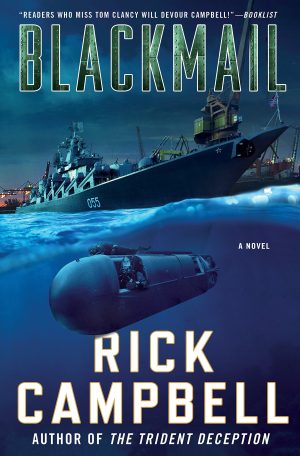 Blackmail: A Novel (Trident Deception Series, 4) Campbell, Rick