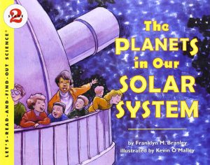 The Planets in Our Solar System (Let's-Read-and-Find-Out Science, Stage 2) Branley, Dr. Franklyn M. and O'Malley, Kevin