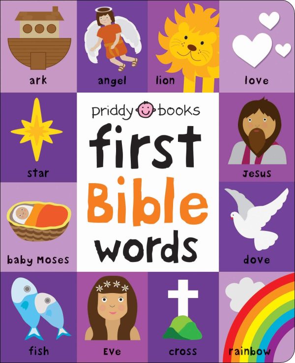 First 100: Bible Words: Share stories of faith and devotion with your baby [Board book] Priddy, Roger and Priddy Books