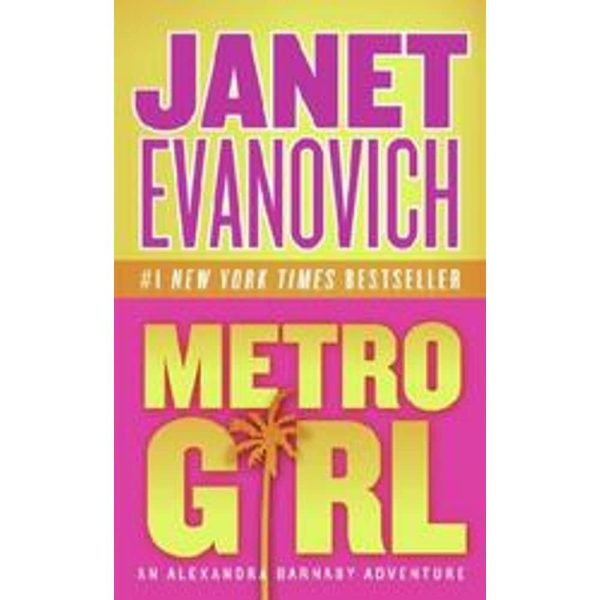 Metro Girl (Alex Barnaby Series #1) [Mass Market Paperback] Evanovich, Janet