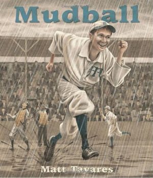 Mudball (Tavares baseball books) Tavares, Matt
