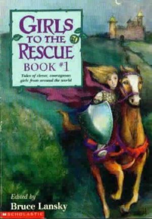 Girls to the Rescue Book 1 [Paperback] Lansky, Bruce