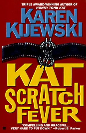 Kat Scratch Fever Kijewski, Karen