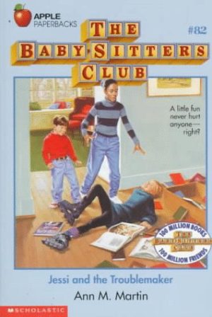 Jessi and the Troublemaker (Baby-Sitters Club) [Paperback] Ann M. Martin