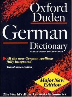 The Oxford-Duden German Dictionary Clark, M. and Thyen, O.