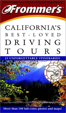 Frommer's California's Best-Loved Driving Tours Holmes, Robert