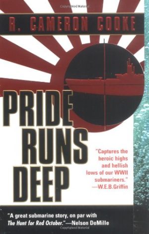 Pride Runs Deep (Jack Tremain Submarine Thriller) Cooke, R. Cameron